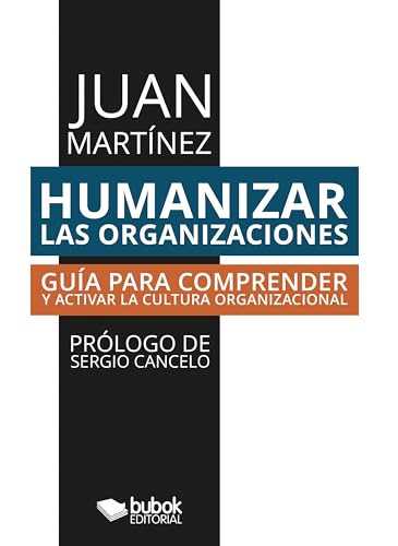 Humanizar las organizaciones