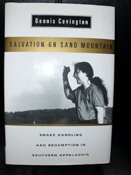 Hardcover Salvation on Sand Mountain: Photographs by Jim Neel and Melissa Springer Book