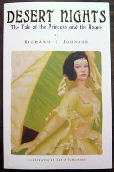 Desert Nights: The Tale of the Princess and the Rogue