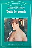  Baudelaire - Tutte le Poesie, Gli immortali