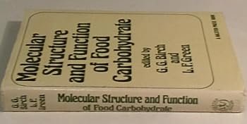 Paperback Molecular Structure and Function of Food Carbohydrate Book