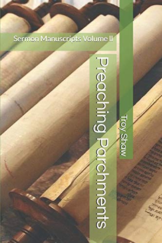 Preaching Parchments: Sermon Manuscripts Volume II: 2