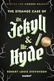 jekyll hyde pdf  The Strange Case of Dr. Jekyll and Mr. Hyde: Adapted for Modern Readers (English Edition)