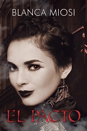El pacto (Spanish Edition)