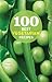 100 Best Vegetarian Recipes (100 Best Recipes)