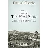 The Tar Heel State: A History of North Carolina