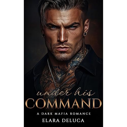 Under his Command Audiolibro Por Elara DeLuca arte de portada