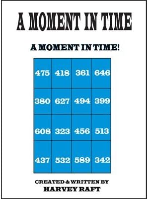 A MOMENT IN TIME by Harvey Raft - Trick