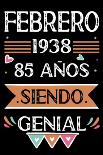 CUADERNO, Febrero 1938, 85 Años Siendo Genial: Libro de visitas, cuaderno, 110 páginas de felicitaciones, idea de regalo, regalo Para la esposa, novia, mujer, La madre