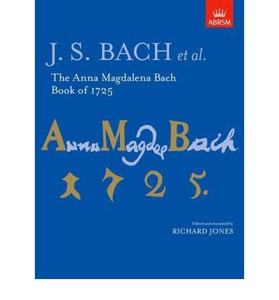 Image of [(The Anna Magdalena Bach Book of 1725)] [Author: Johann Sebastian Bach] published on (August, 1997)