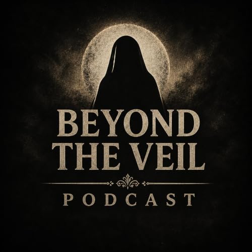 Beyond The Veil Podcast | Episode 10: The Hauntings & History of Fort Paull