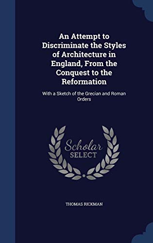 An Attempt to Discriminate the Styles of Archit... 1298961513 Book Cover