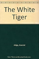 The White Tiger By Aravind Adiga