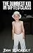 The Dumbest Kid in Gifted Class