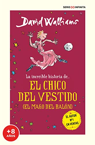 La increíble historia de... - El chico del vestido (edición escolar) (Colección David Walliams)