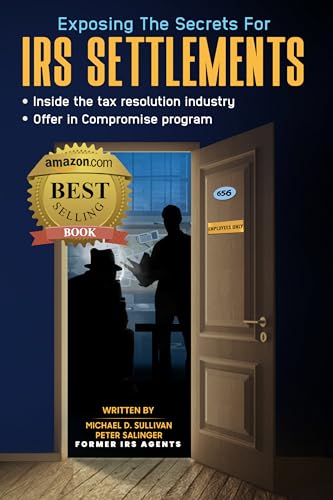 Exposing The Secrets For IRS Settlements