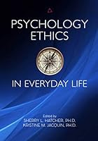 Psychology Ethics in Everyday Life 1647130344 Book Cover