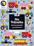 Jardim dos Pequeninos - No Trânsito (Portuguese Edition)