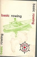 Basic Rowing B0026BT66U Book Cover