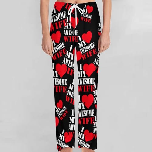 I Love My Awesome Wife Soft Pajama Pants Sleepwear Bottoms Casual Sleep Lounge Pant Straight Trouser for Men Women 7