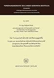  Die Transportattraktivität als Planungsgröße: ― Ansatz zur quantitativen Attraktivitätsanalyse und -prognose, dargestellt am Beispiel des ... Landes Nordrhein-Westfalen, 2423, Band 2423)