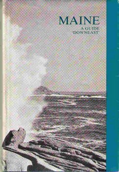 Hardcover Maine: A Guide Downeast Book