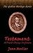 Testament: A Priest's Dying Confession (The Godless Heritage Series)
