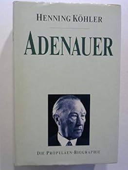 Hardcover Adenauer: Eine politische Biographie (German Edition) [German] Book