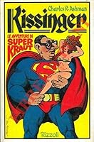 Kissinger. Le avventure di Super-Kraut. B001K8MLV2 Book Cover
