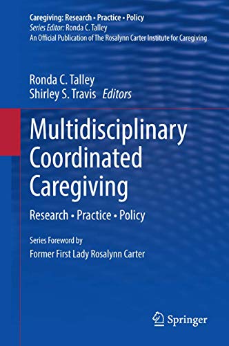 Multidisciplinary Coordinated Caregiving view 2