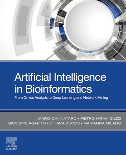 Artificial Intelligence in Bioinformatics: From Omics Analysis to Deep Learning and Network Mining