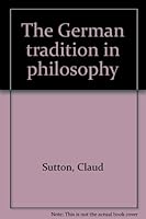 The German tradition in philosophy 0844802573 Book Cover