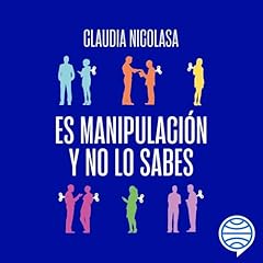 Couverture de Es manipulación y no lo sabes