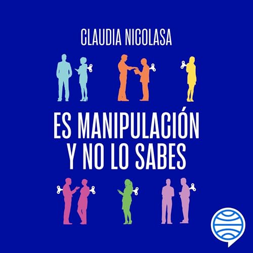 Page de couverture de Es manipulación y no lo sabes