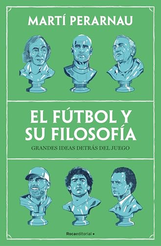 El fútbol y su filosofía: Grandes ideas detrás del juego (Córner)