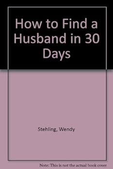 Paperback How to Find a Husband in Thirty Days Book