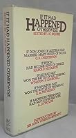If It Had Happened Otherwise 028397821X Book Cover