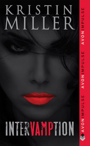 Intervamption: A Darkly Funny Urban Fantasy About Surviving Vampire Transformation