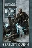  The Horror on the Links: The Complete Tales of Jules de Grandin, Volume One: 1