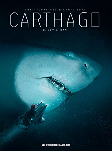 Carthago Vol. 8: Léviathan (French Edition)
