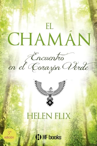 El Chamán: Encuentro en el corazón verde