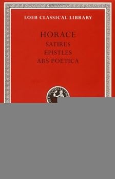 Hardcover Horace: Satires, Epistles, and Ars Poetica Book