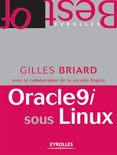 Télécharger Oracle9i sous Linux Francais PDF