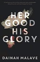 Her Good, His Glory 1952247349 Book Cover