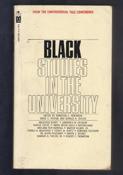 Paperback Black Studies in the University (From the Controversial Yale Conference) Book