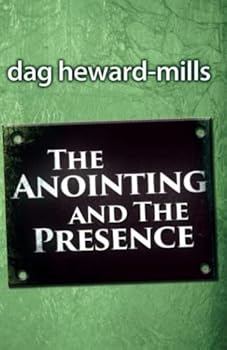 Paperback The Anointing and the Presence Book