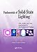 Produktbild Fundamentals of Solid-State Lighting: LEDs, OLEDs, and Their Applications in Illumination and Displays