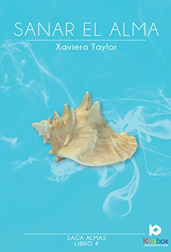 Sanar el alma (Almas n° 4) (Spanish Edition)
