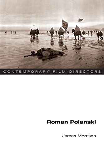 Roman Polanski (Contemporary Film Directors) (English Edition)