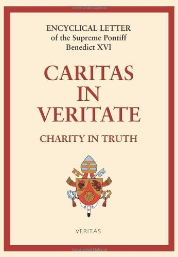 Caritas in Veritate: Love in Truth Paperback – 1 May 2009